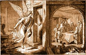 Ангел, который пришел в Египет сгубить всех первенцев, когда видел кровь пасхального агнца на дверях еврейского дома, проходил мимо